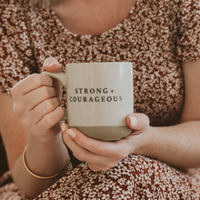 Strong & Courageous Stoneware Coffee Mug -Gifts & Home Decor - Skirtz & Co