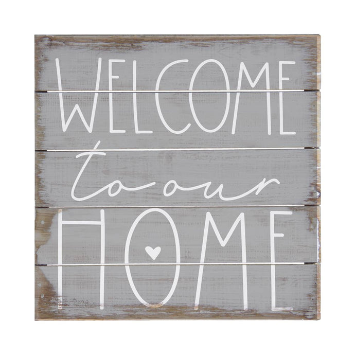 Welcome To Our Home wood sign