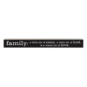 Family; A little Bit of | Wood Sign